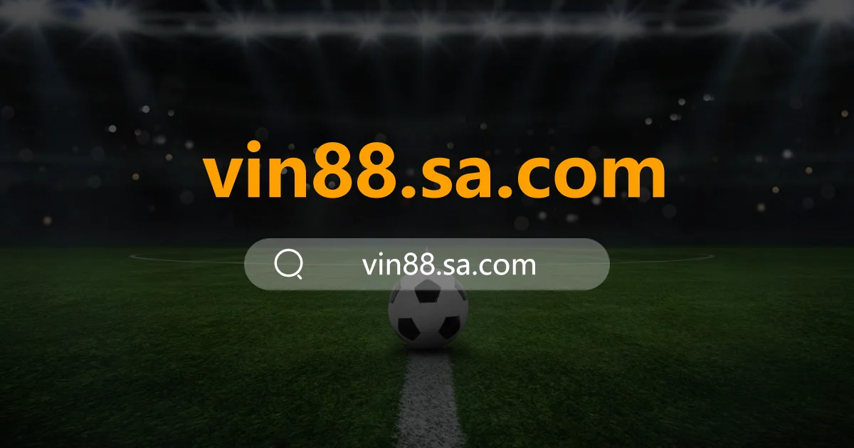 Vin88 - Vin88 Com Casino Trang Chủ Chính Thức Mới Nhất
